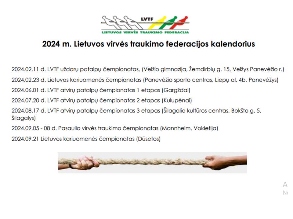 2024m. Lietuvos virvės traukimo federacijos kalendorius